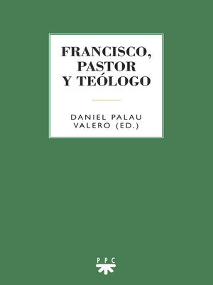 cover image of Francisco, pastor y teólogo
